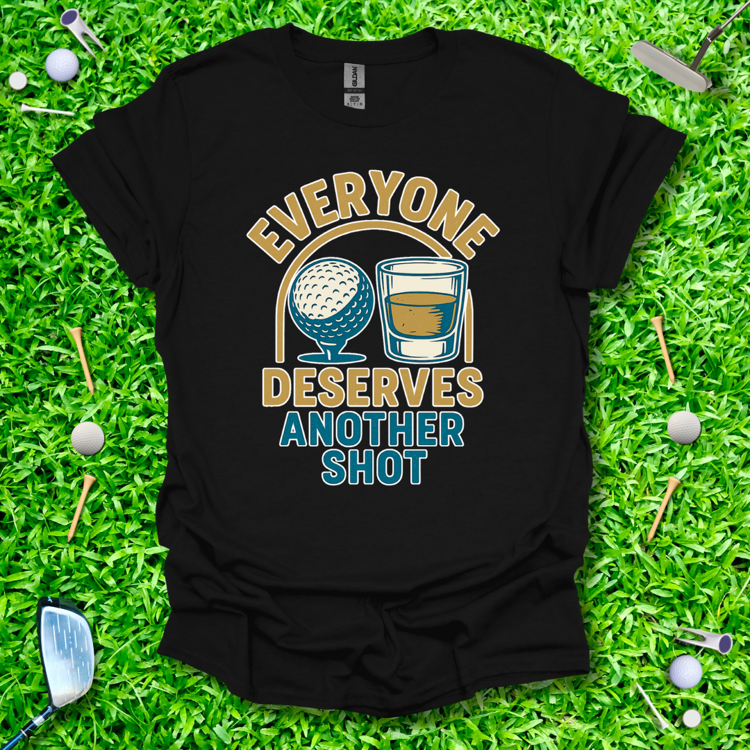 Everyone Deserves Another Shot II - Retro T-Shirt
