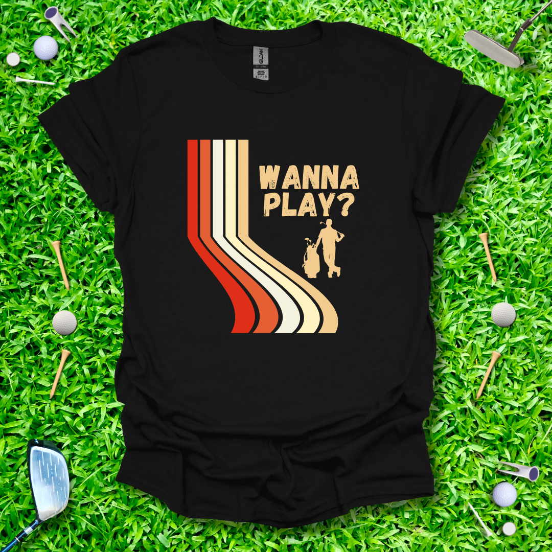 Wanna Play? Retro T-Shirt