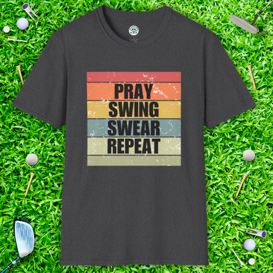 Pray Swing Swear Repeat T-Shirt — Retro Golf & Faith Graphic Tee