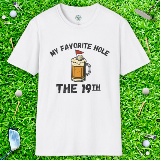 My Favorite Hole: The 19th T‑Shirt – Funny Golf Humor Tee