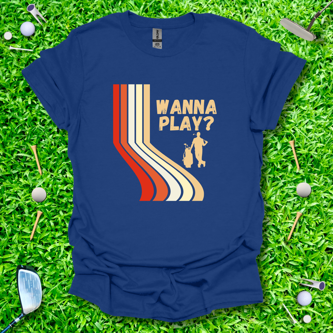 Wanna Play? Retro T-Shirt