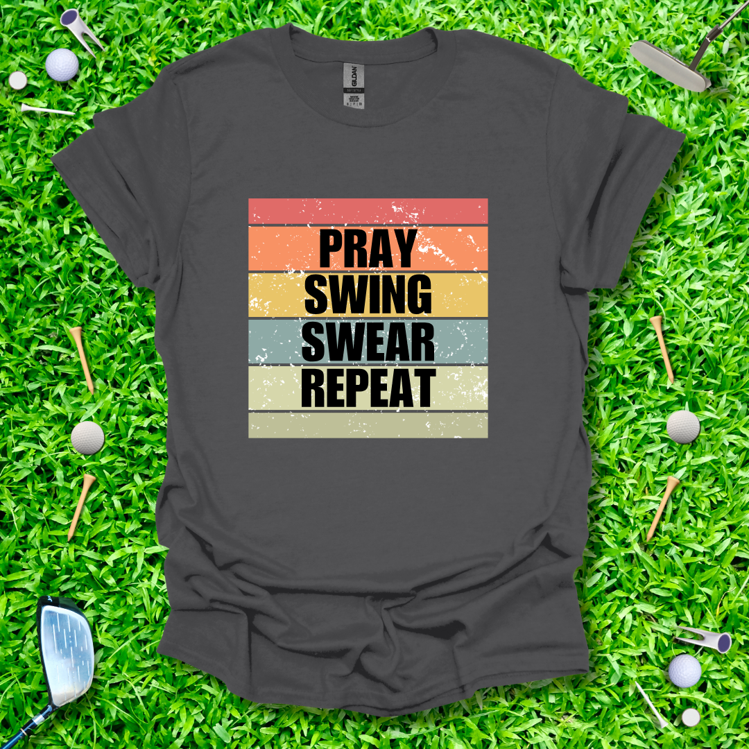 Pray Swing Swear Repeat Retro T-Shirt