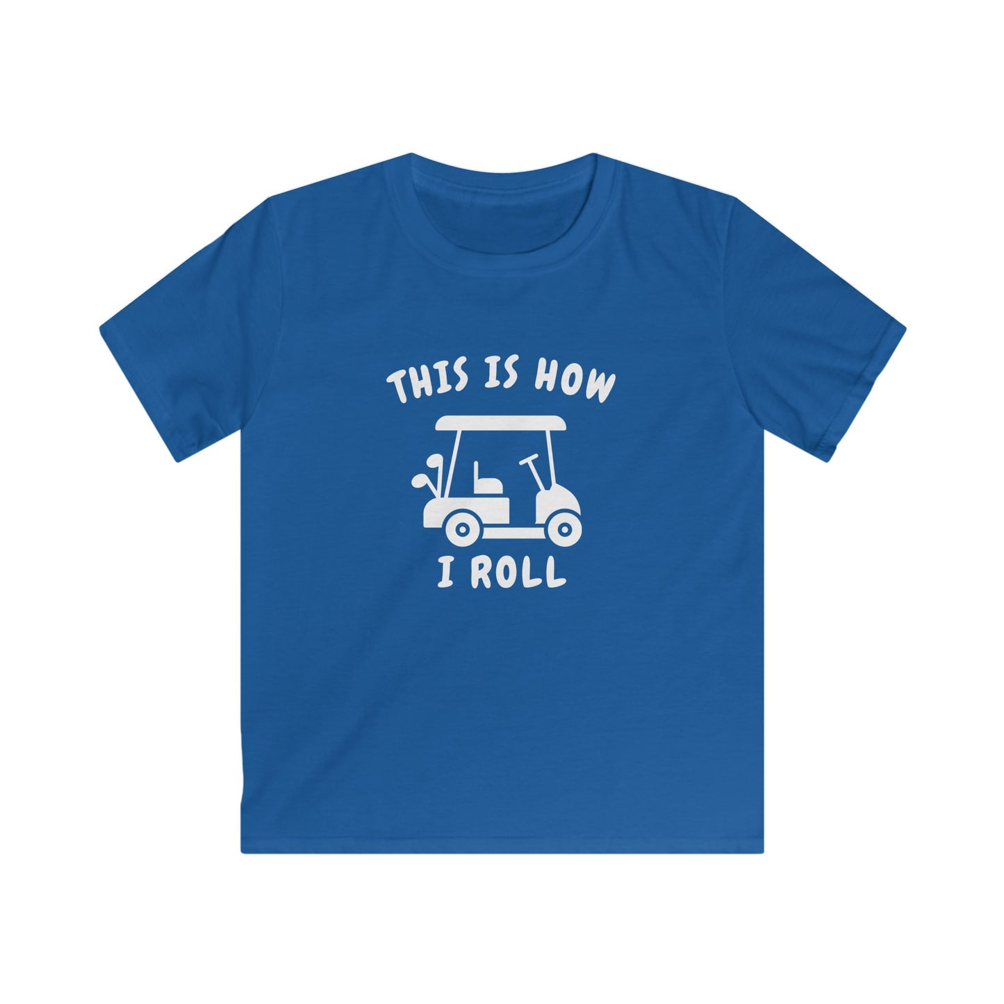 This Is How I Roll Kids Tee — Golf Cart Graphic