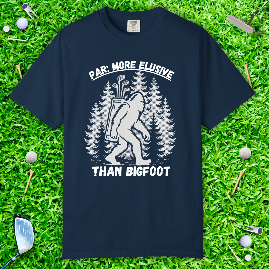 Par More Elusive Than Bigfoot Graphic Tee — Golf T-Shirt