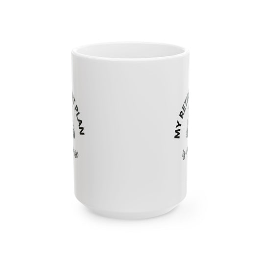 My Retirement Plan Is On Course Funny Retirement Coffee Mug — Golfer Ceramic Cup (15oz)
