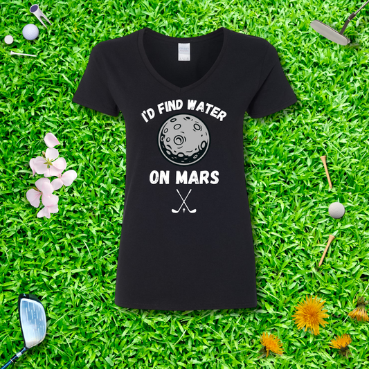 I'd Find Water On Mars V-Neck