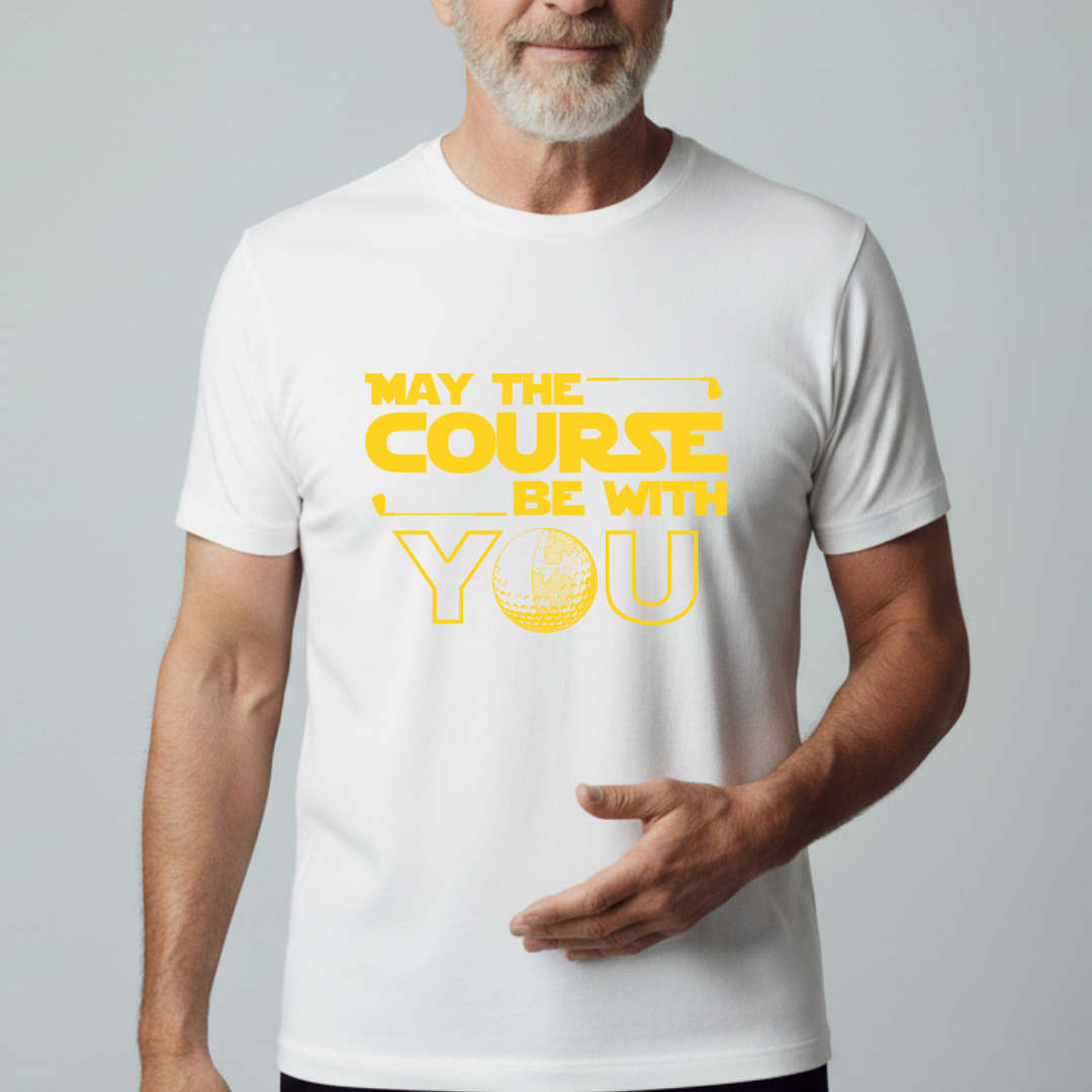 May The Course Be With You T-Shirt