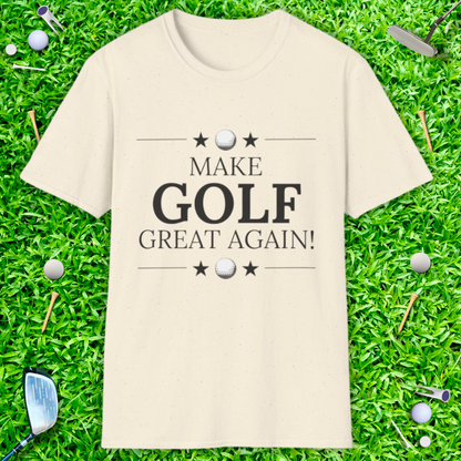 Make Golf Great Again - T-Shirt