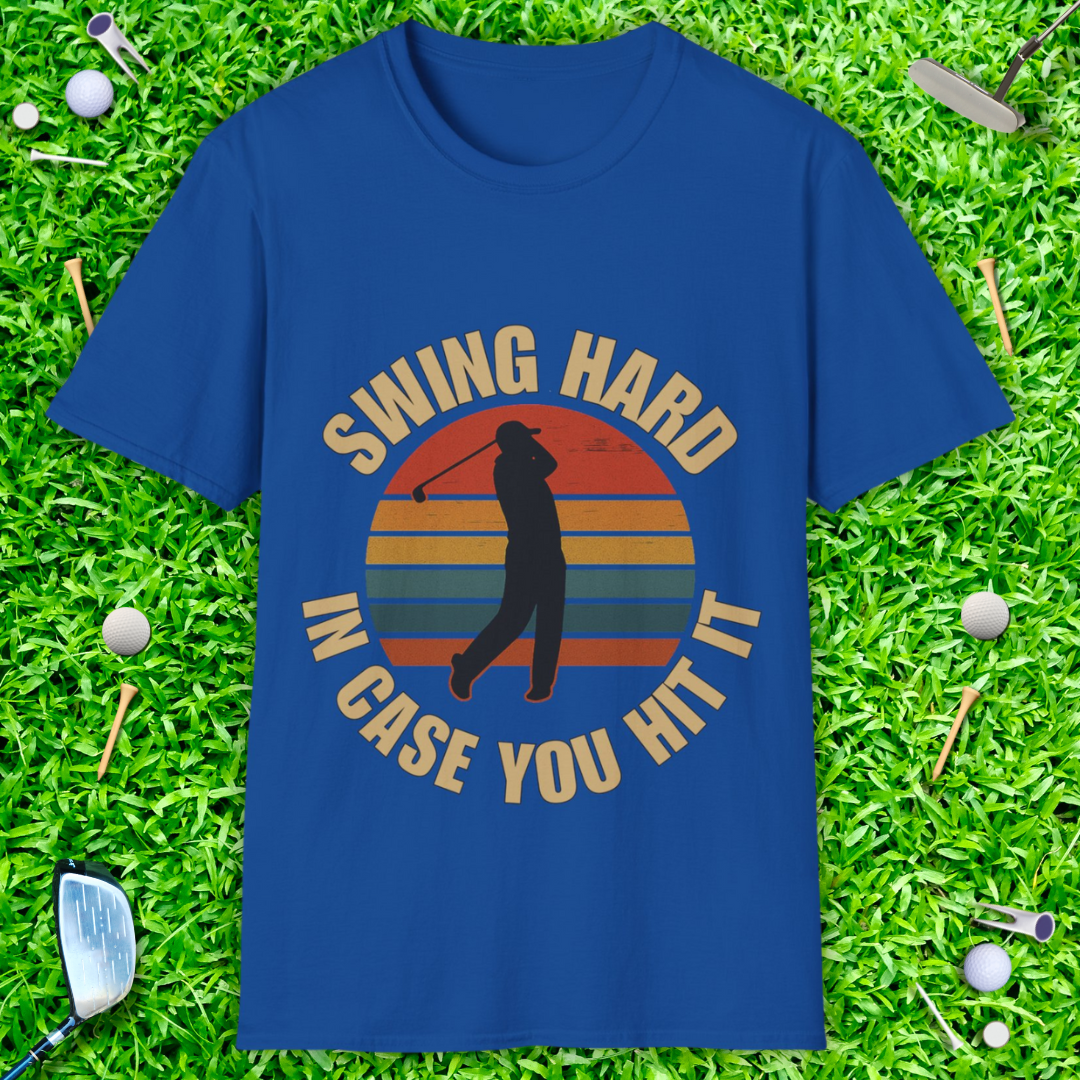 Swing Hard In Case You Hit It Retro T-Shirt