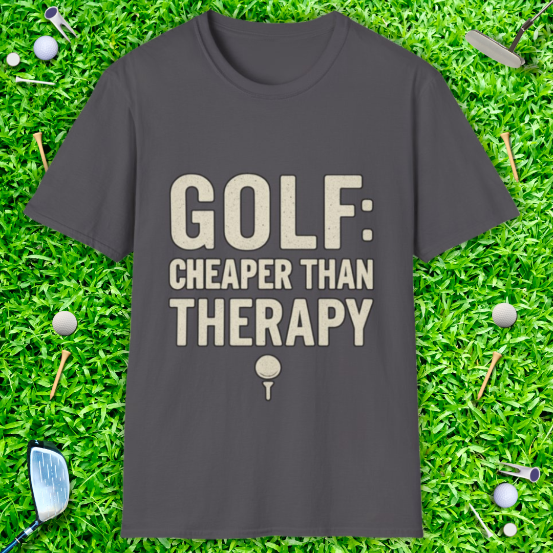 Golf: Cheaper Than Therapy - T-Shirt