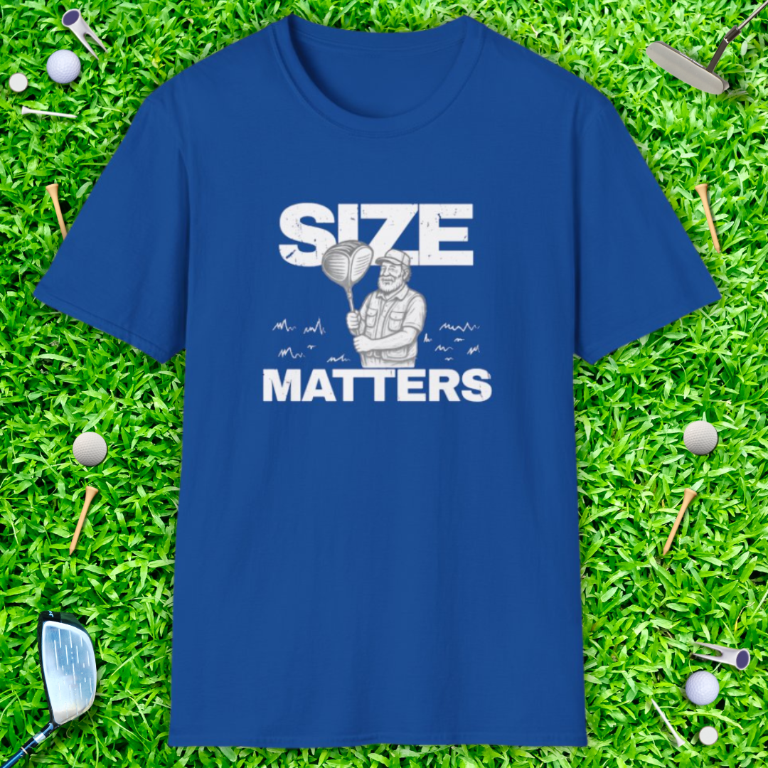 Size Matters T-Shirt