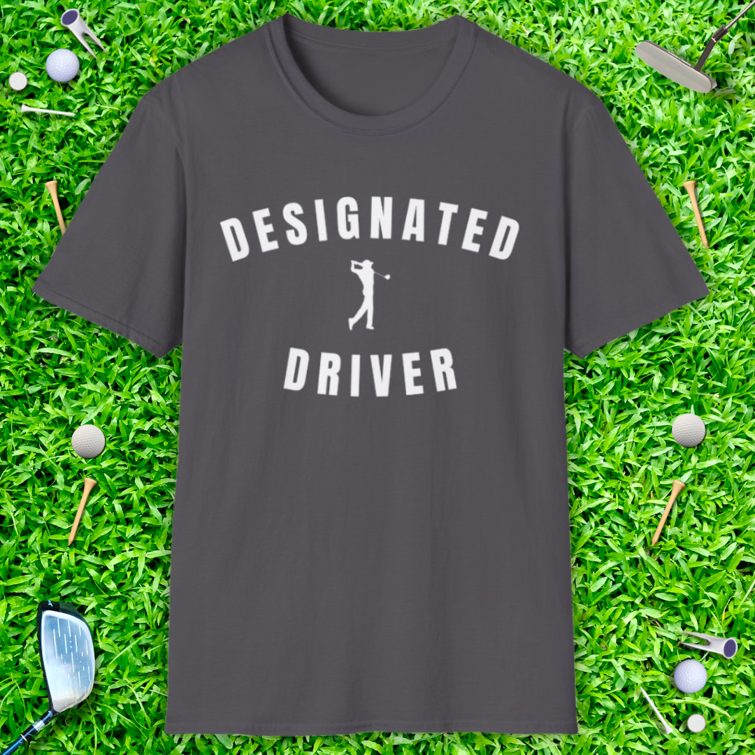 Designated Driver T-Shirt