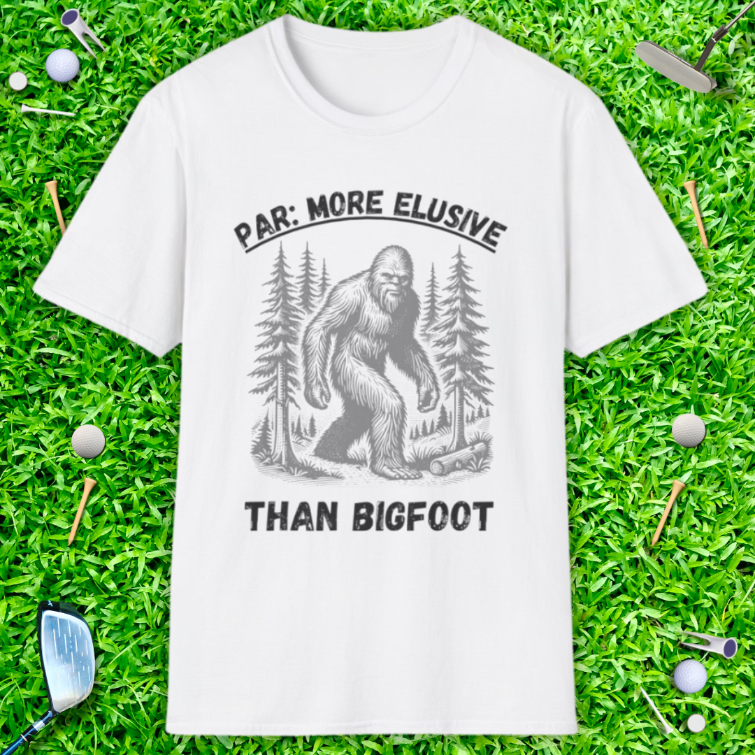 Par: More Elusive Than Bigfoot T-Shirt