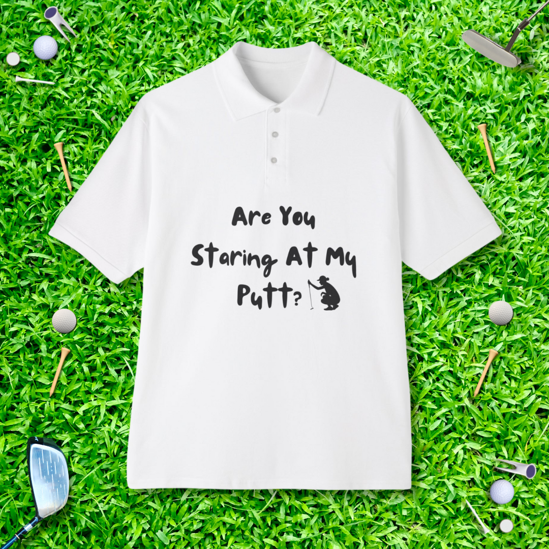 Are You Staring At My Putt? Polo