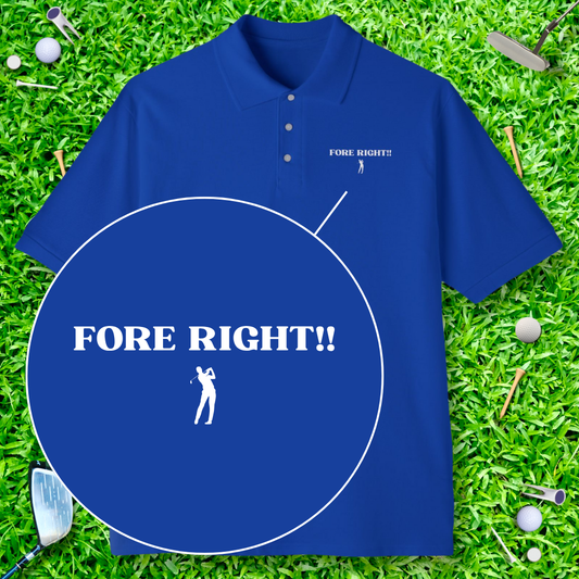 Fore Right!! Polo