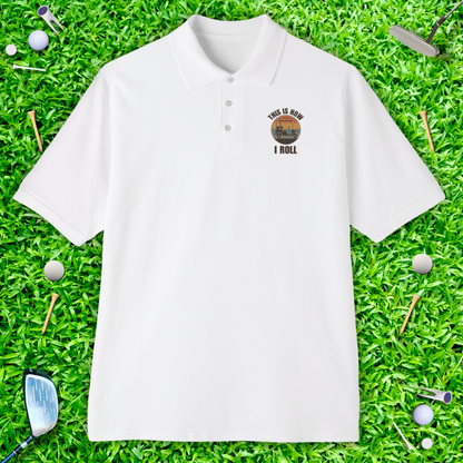 This Is How I Roll Polo