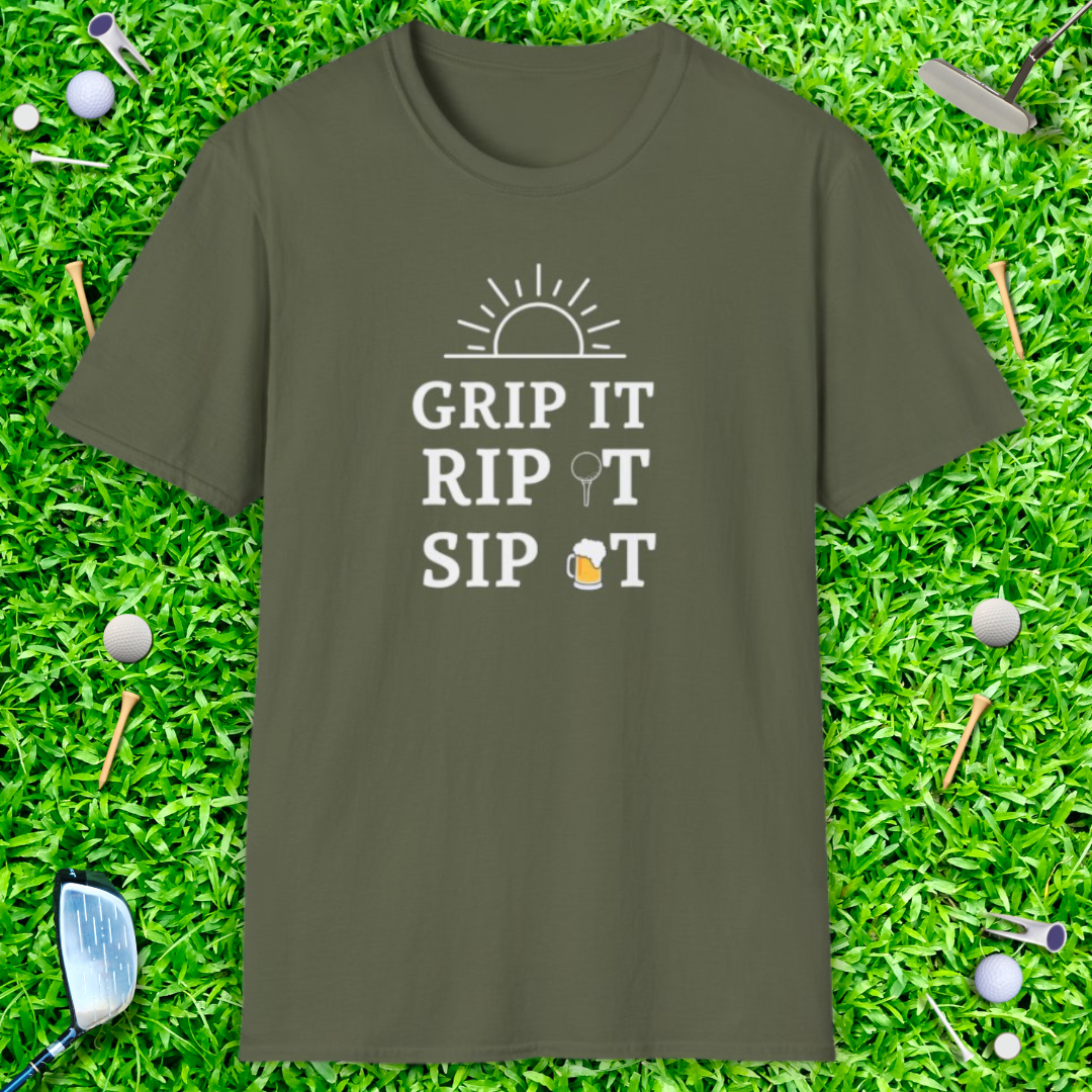 Grip It Rip It Sip It T-Shirt