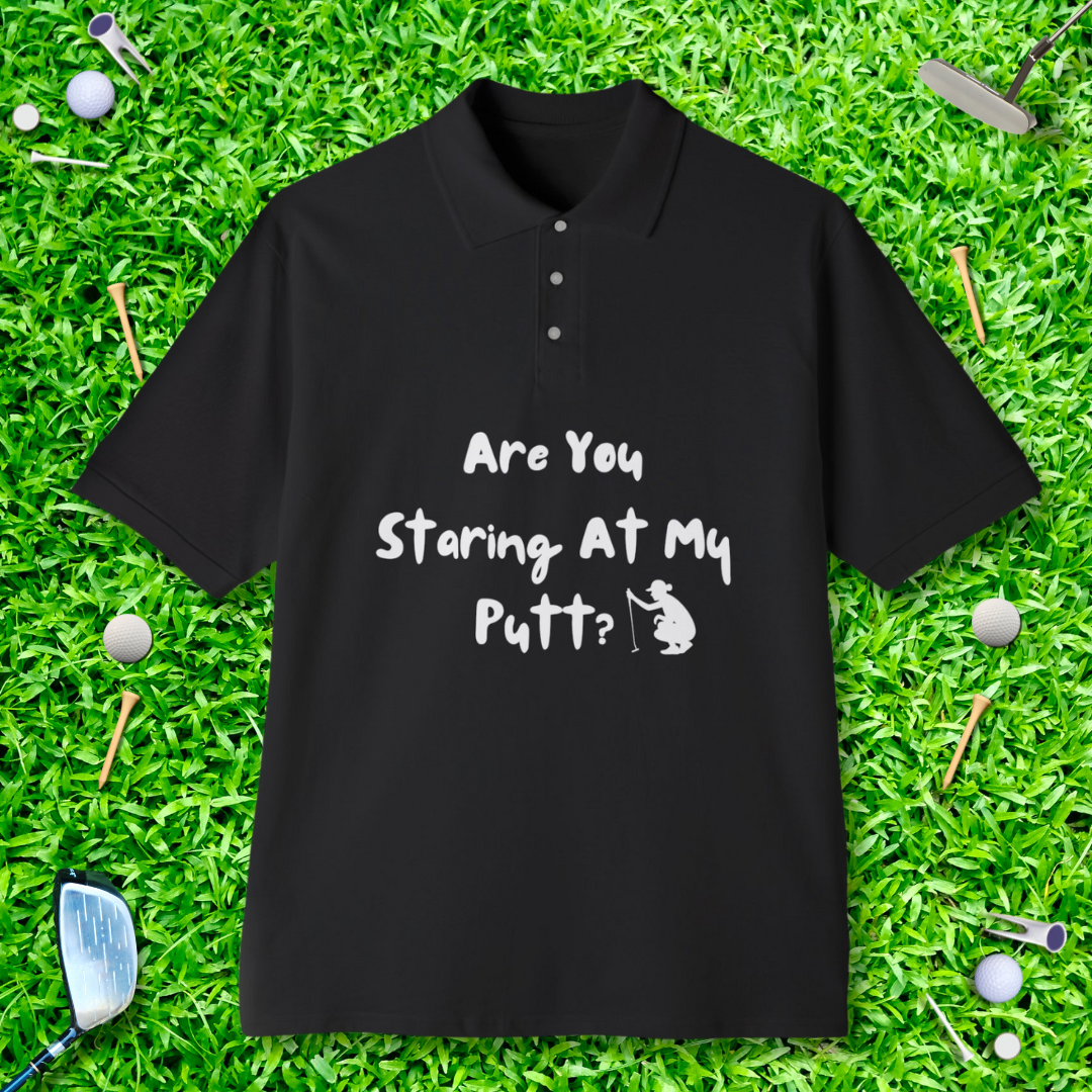 Are You Staring At My Putt? Polo