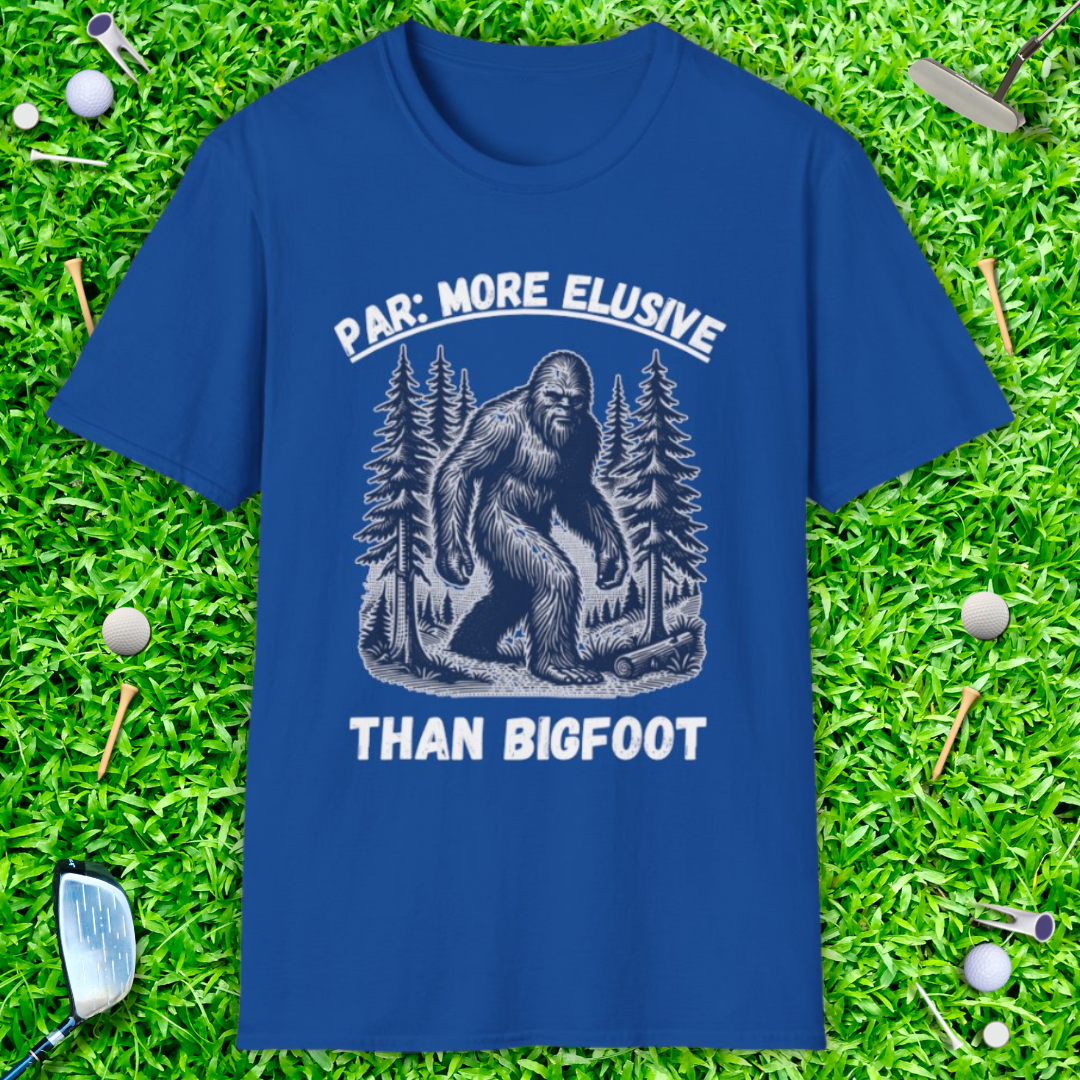 Par: More Elusive Than Bigfoot T-Shirt
