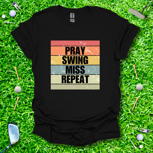 Pray Swing Miss Repeat Retro T-Shirt