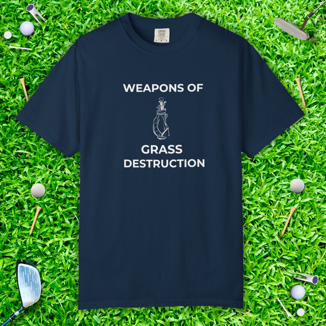 Weapons of Grass Destruction T-Shirt — Funny Golf Tee
