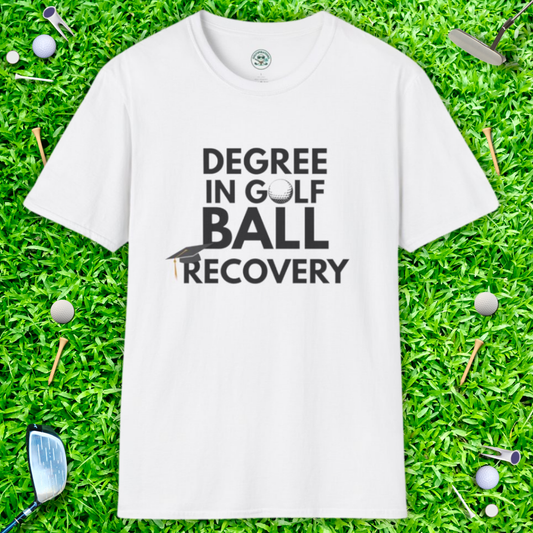 Degree in Golf Ball Recovery Funny Golf Shirt — Golf Ball Recovery T-Shirt