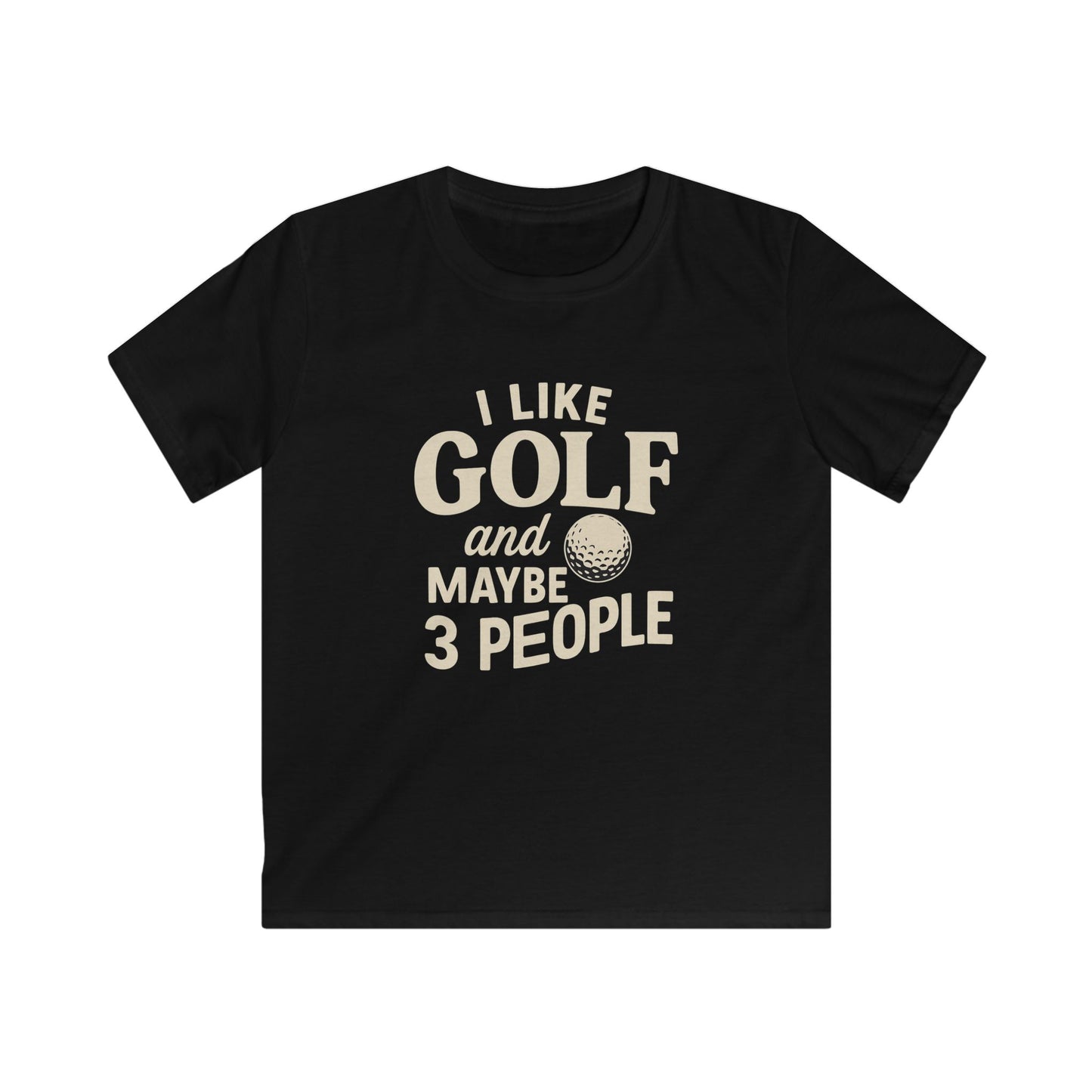 I Like Golf and Maybe 3 People Kids Golf T‑Shirt — Funny Youth Tee
