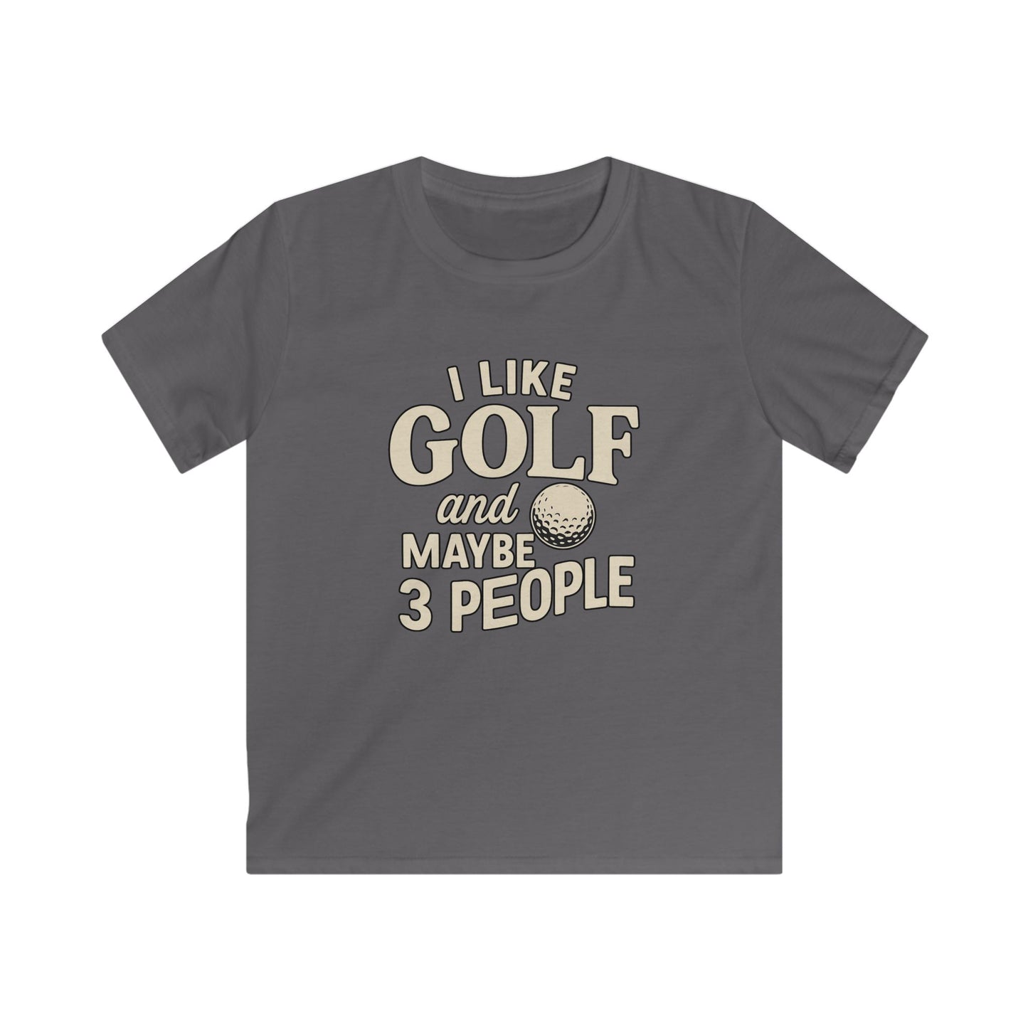 I Like Golf and Maybe 3 People Kids Golf T‑Shirt — Funny Youth Tee