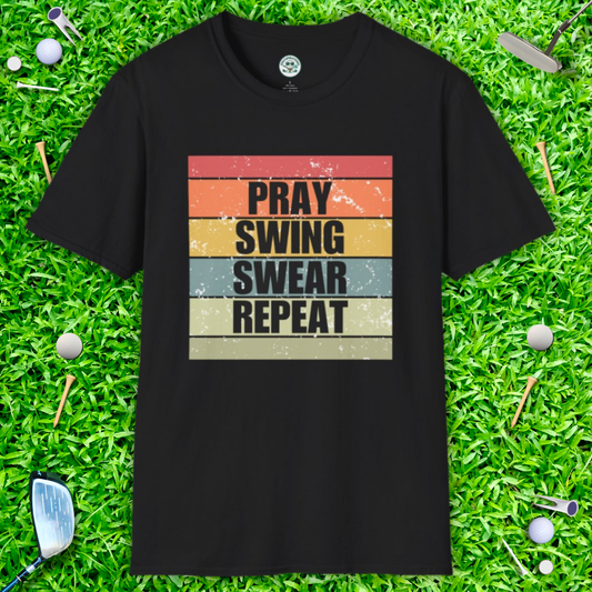 Pray Swing Swear Repeat T-Shirt — Retro Golf & Faith Graphic Tee