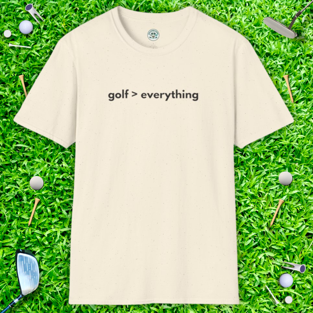 Golf > Everything T-Shirt – Minimalist Golf Lover Tee