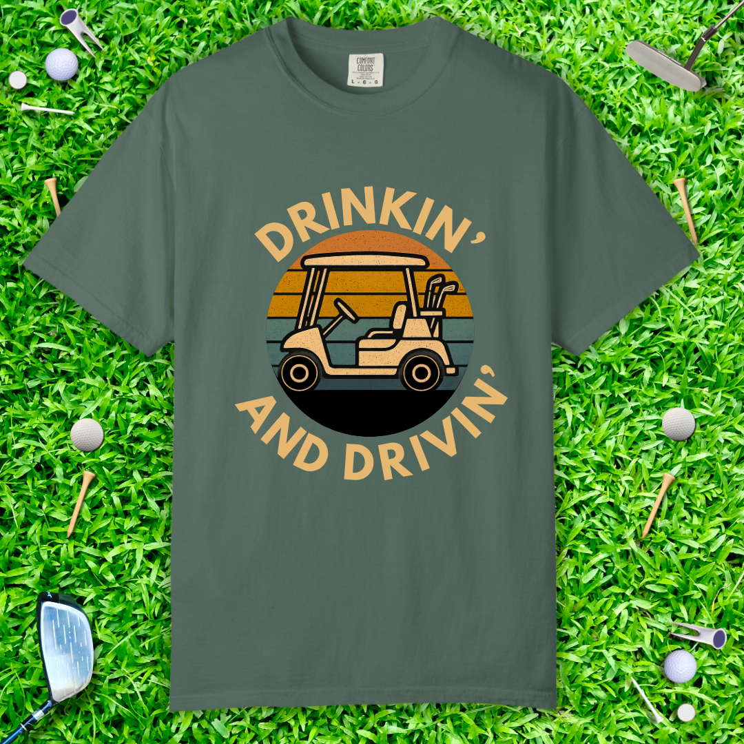 Drinkin' and Drivin' Golf Cart T-Shirt — Vintage Golfing Humor Tee