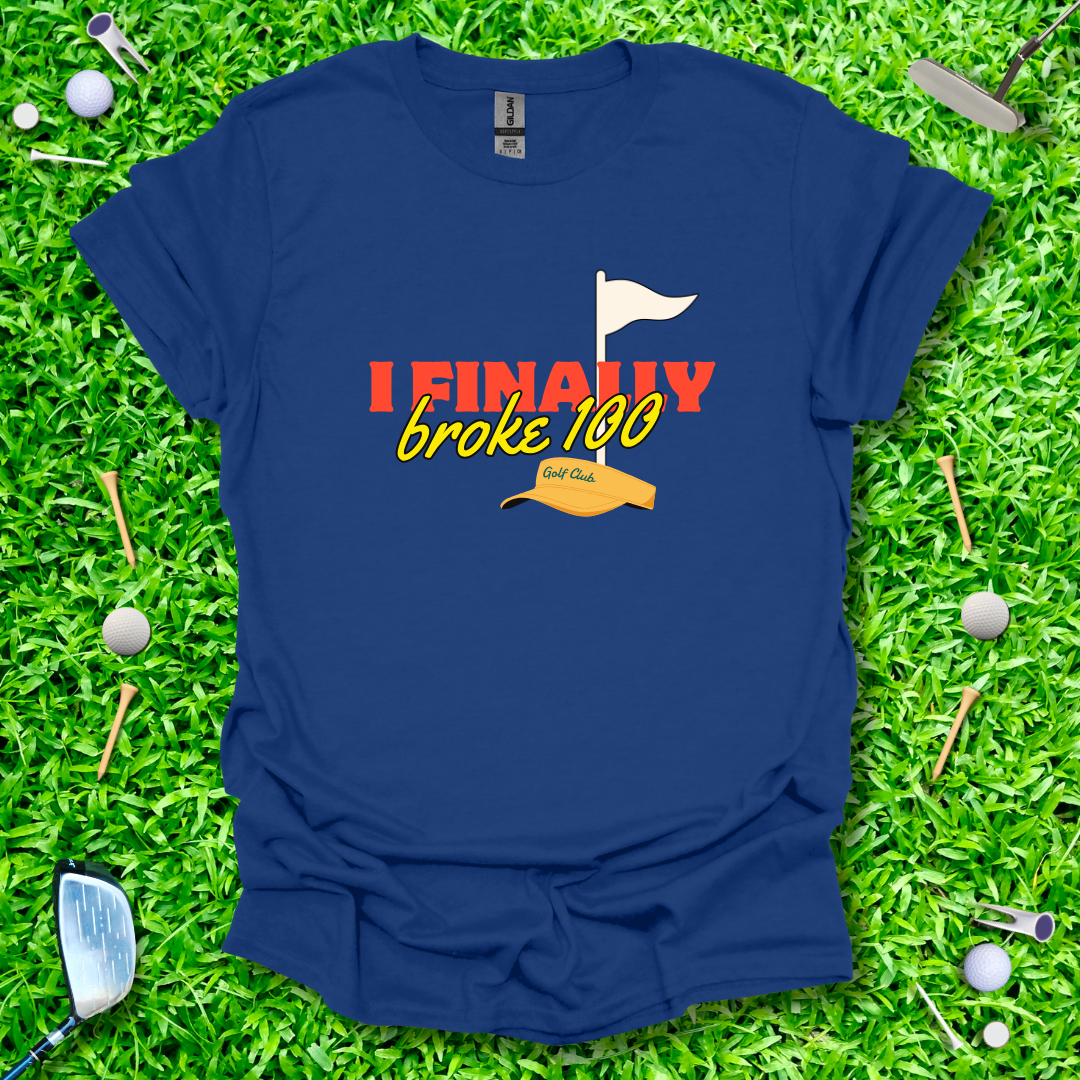 I Finally Broke 100 Retro T-Shirt