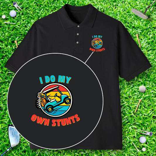 I do My Own Stunts Polo