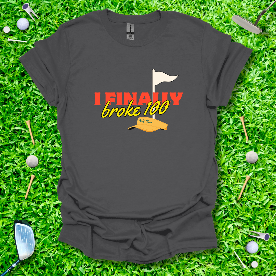 I Finally Broke 100 Retro T-Shirt