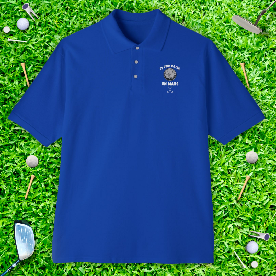 I'd Find Water On Mars Polo