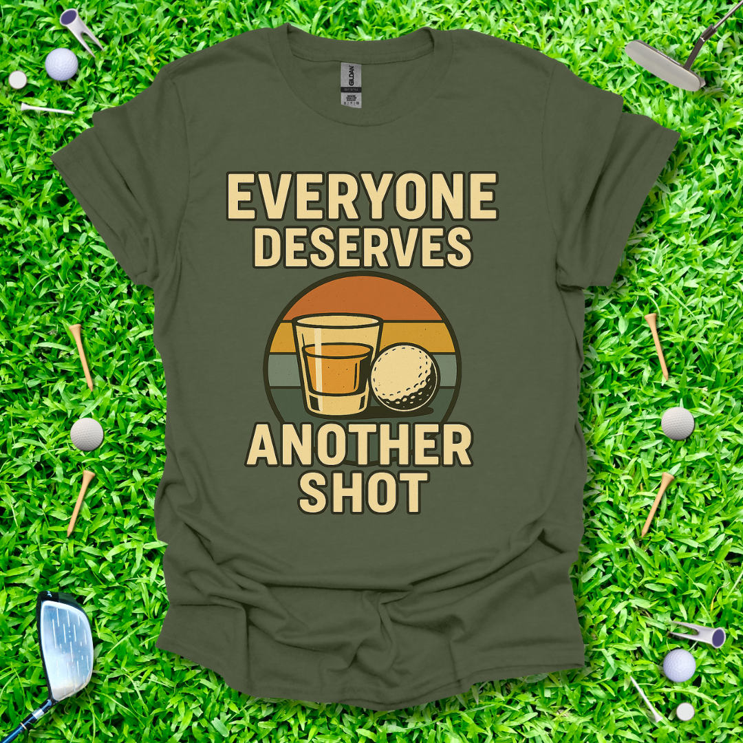 Everyone Deserves Another Shot - Retro T-Shirt