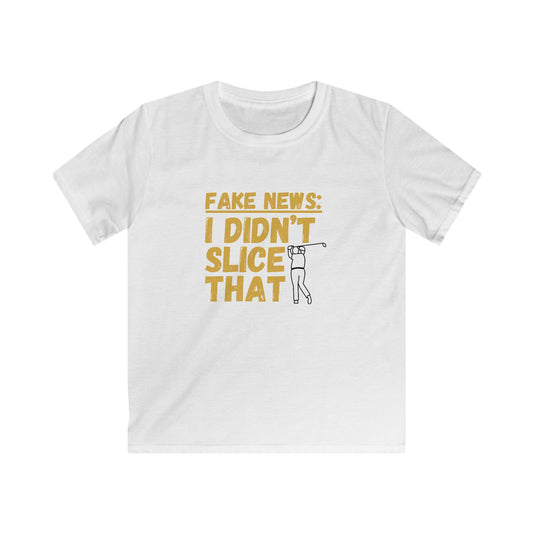 Fake News: I Didn't Slice That Kids Tee - Golf Funny Kid Shirt