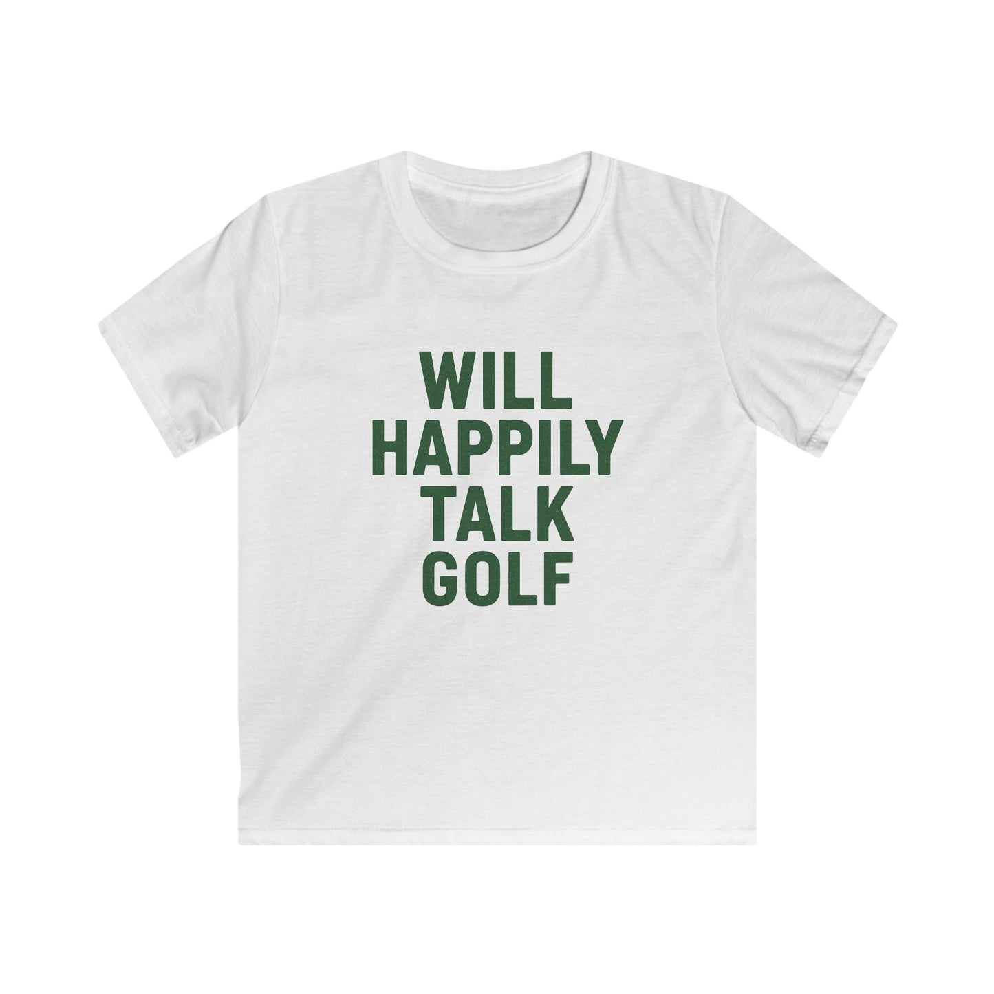 Will Happily Talk Golf Kids Tee — Youth Golf T‑Shirt