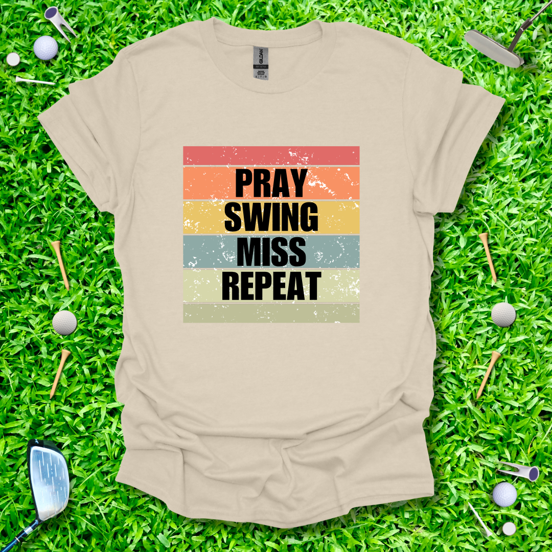 Pray Swing Miss Repeat Retro T-Shirt