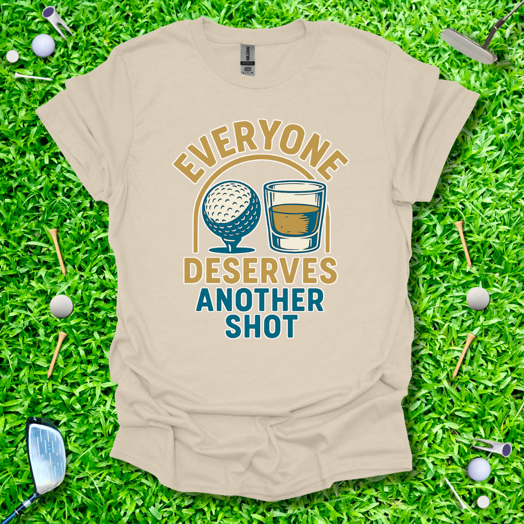 Everyone Deserves Another Shot II - Retro T-Shirt