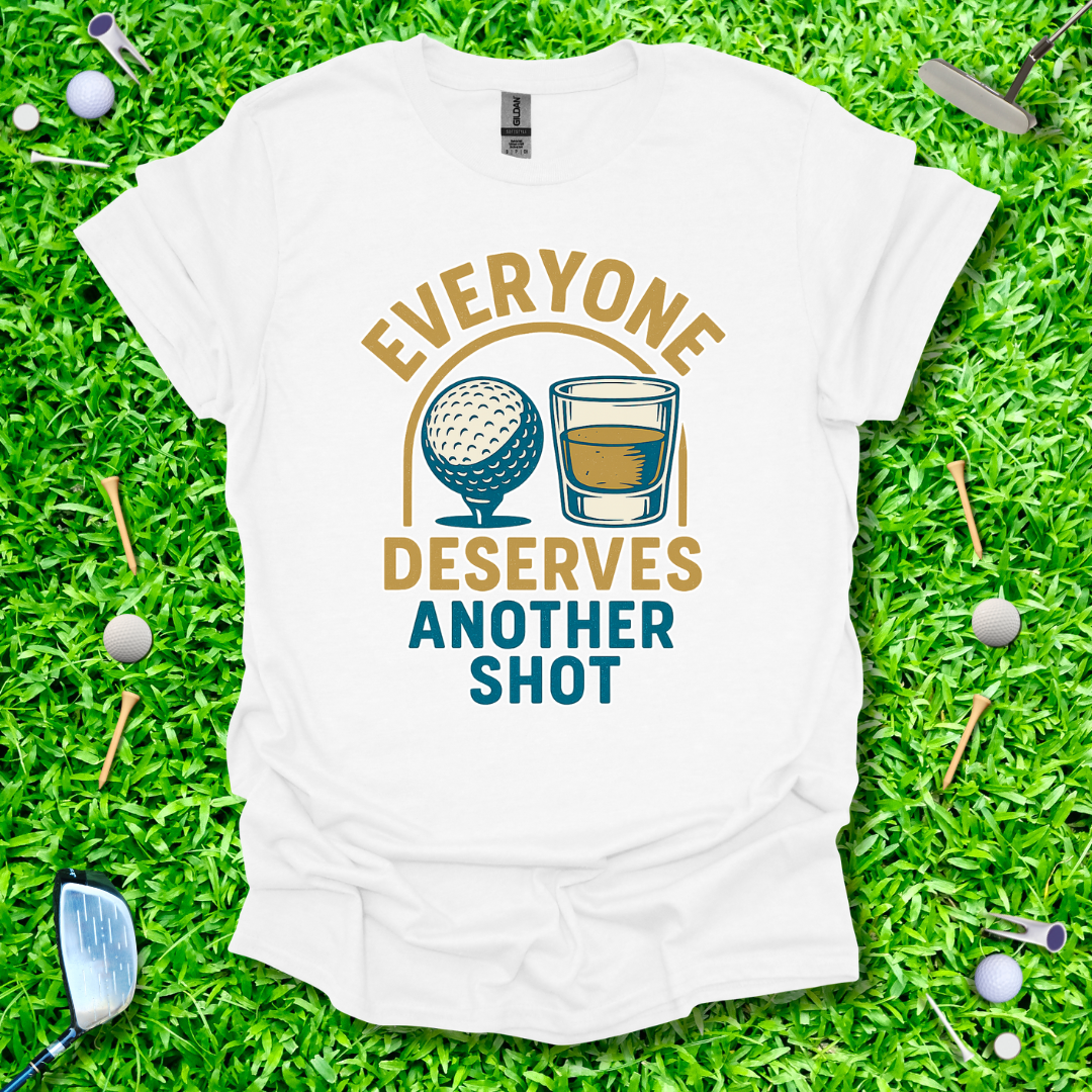 Everyone Deserves Another Shot II - Retro T-Shirt