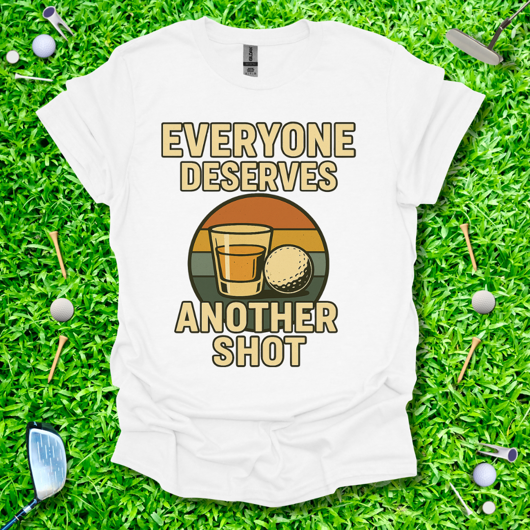Everyone Deserves Another Shot - Retro T-Shirt