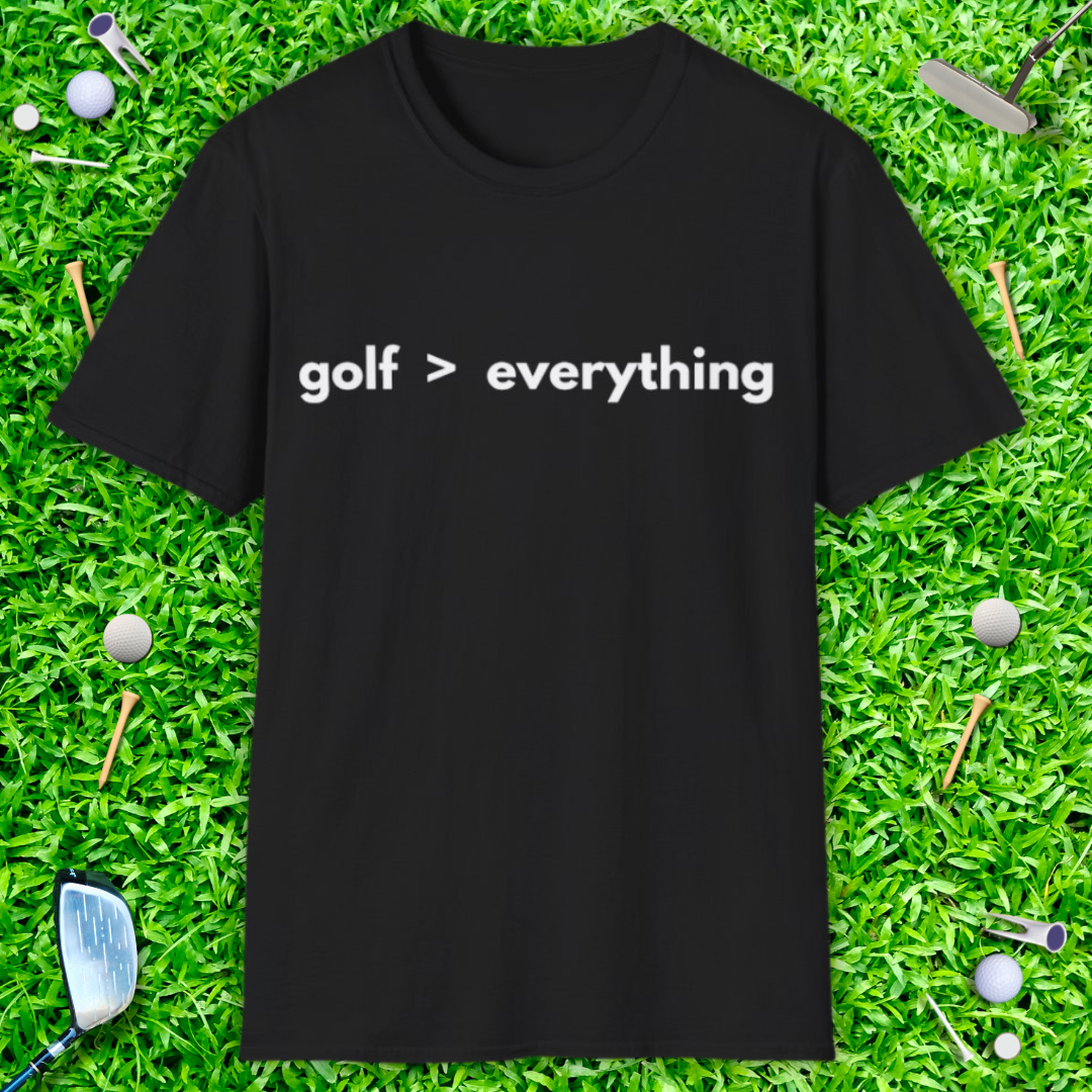 Golf > Everything T-Shirt