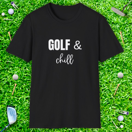 Golf & Chill T-shirt