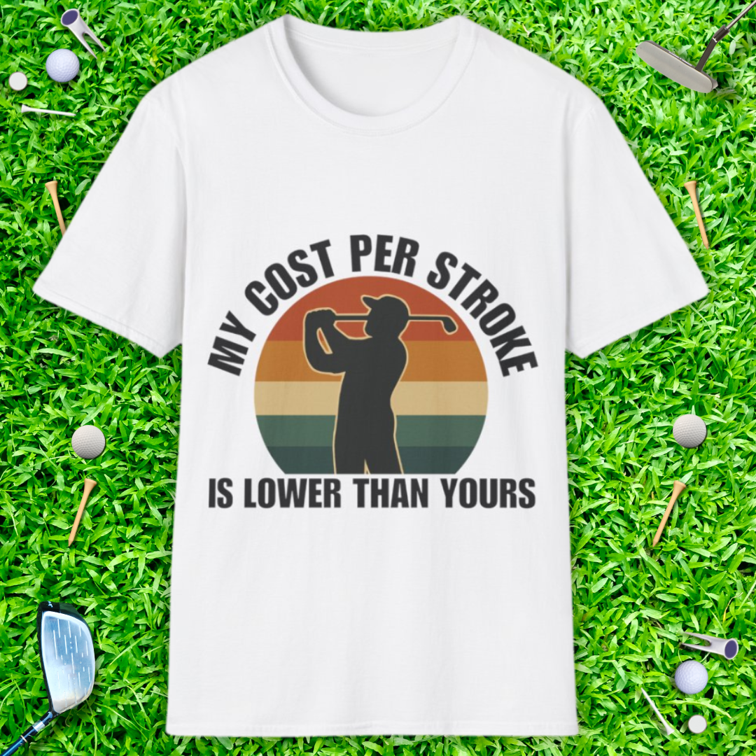 My Cost Per Stroke is Lower Than Yours - Retro T-Shirt