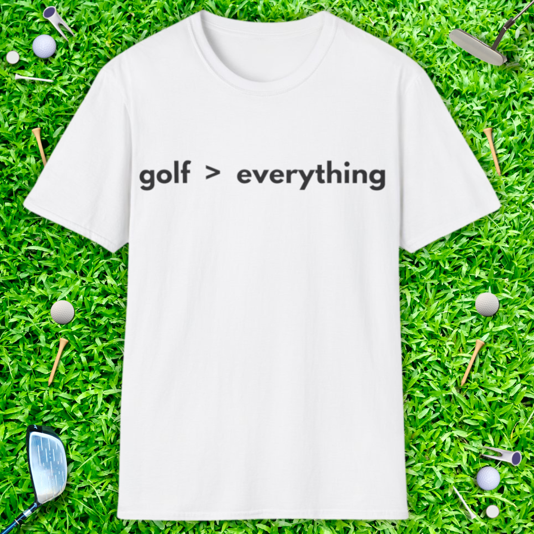 Golf > Everything T-Shirt