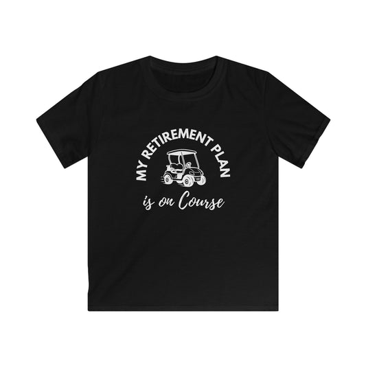 My Retirement Plan Is on Course — Golf Cart Shirt — Kids Tee