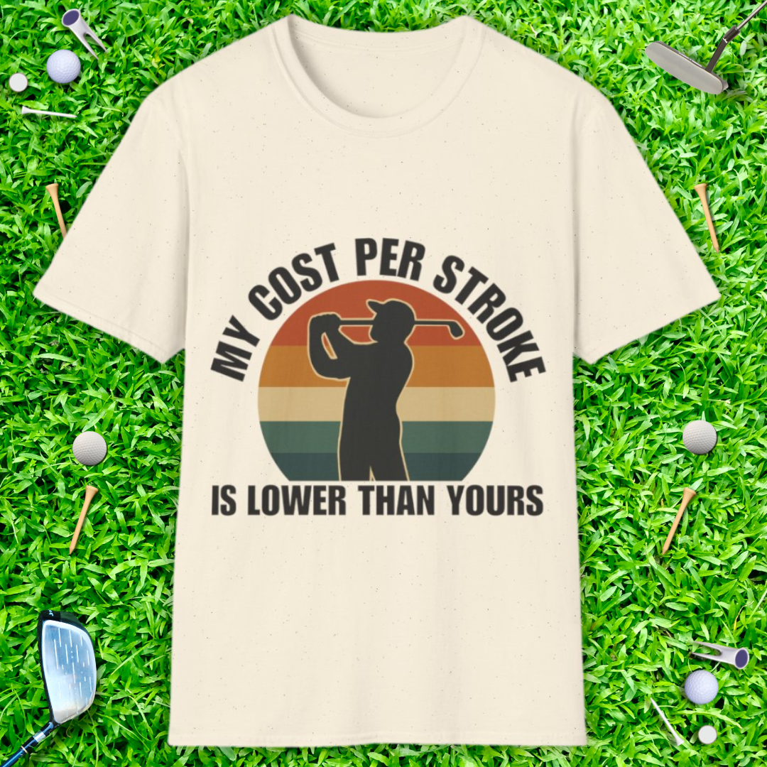 My Cost Per Stroke is Lower Than Yours - Retro T-Shirt