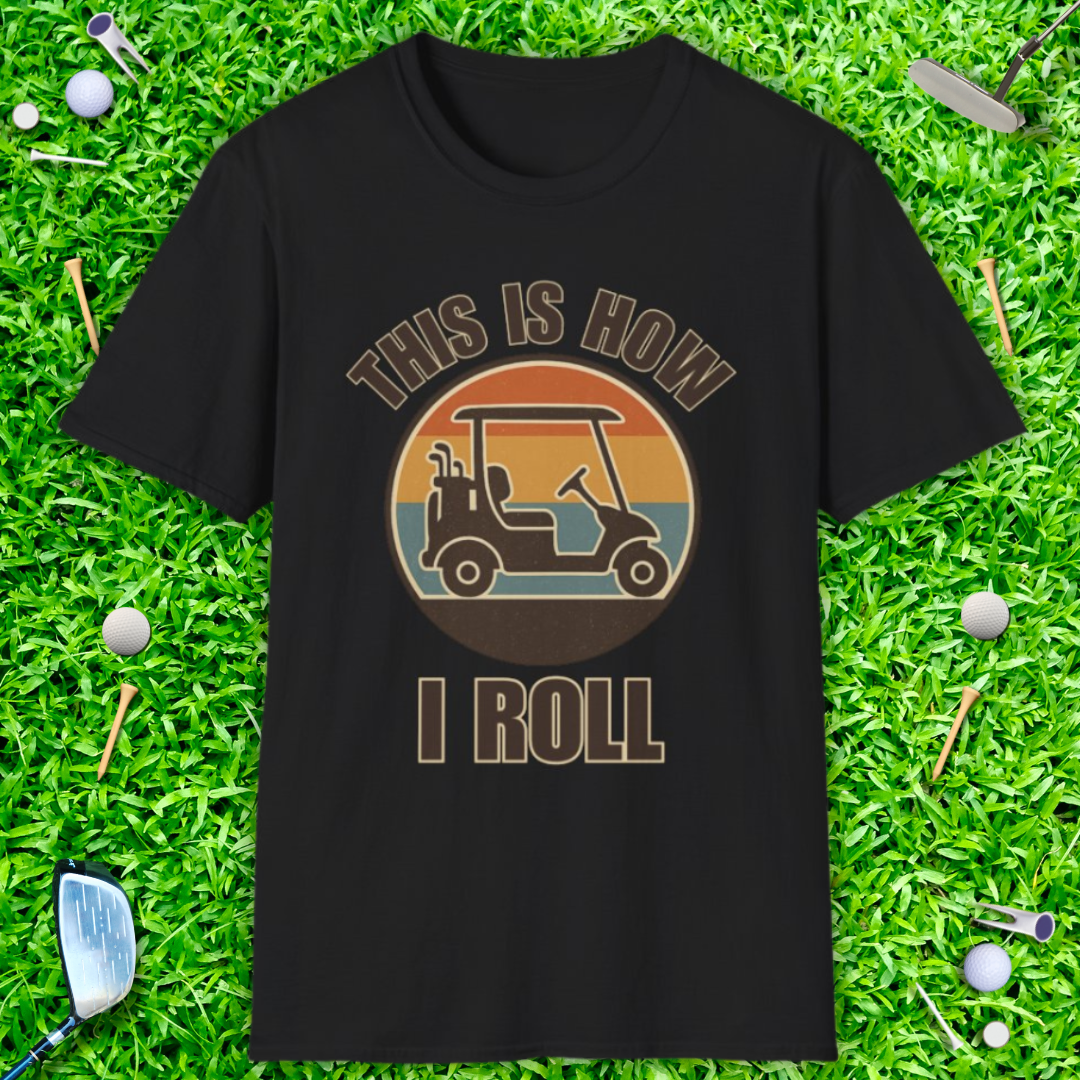 This Is How I Roll Retro T-Shirt