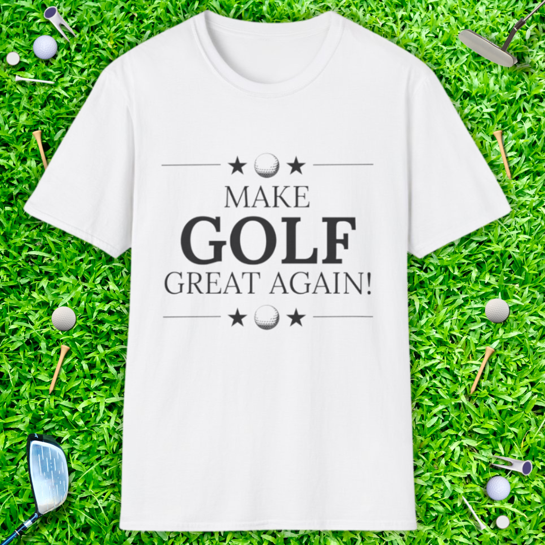 Make Golf Great Again - T-Shirt